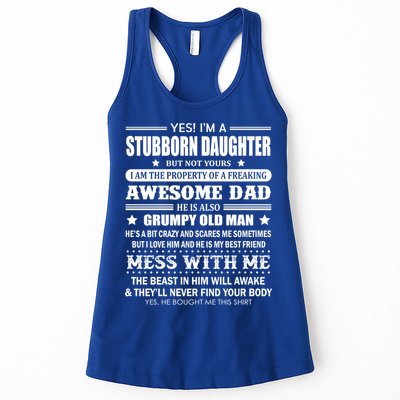 Yes Im A Stubborn Daughter But Not Yours Awesome Dad Gift Womens Tank Top