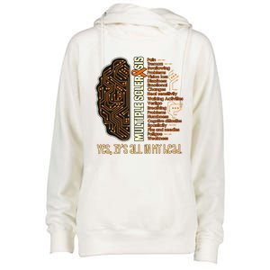 Yes It's All In My Head Multiple Sclerosis Ribbon Brain Gift Womens Funnel Neck Pullover Hood