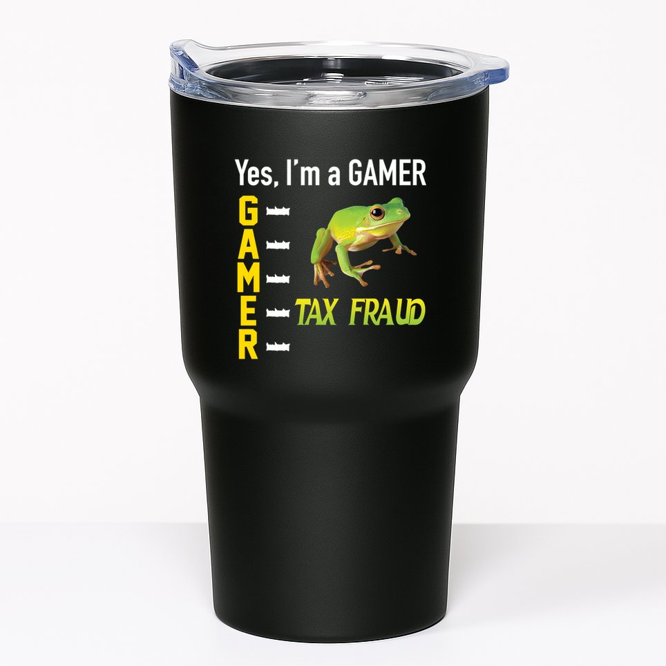 Yes IM A Gamer Tax Fraud Funny Frog Meme Video Game Gaming Tumbler