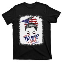 Yes IM A Trump Girl Deal With It 2024 T-Shirt