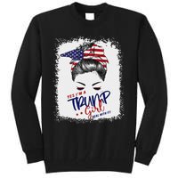 Yes IM A Trump Girl Deal With It 2024 Tall Sweatshirt