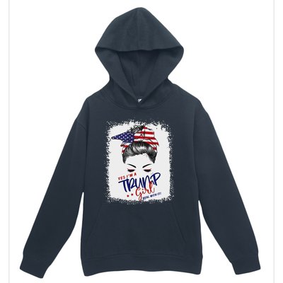 Yes IM A Trump Girl Deal With It 2024 Urban Pullover Hoodie