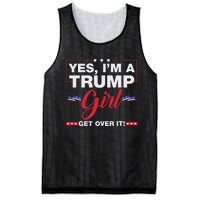 Yes IM A Trump Girl Get Over It Trump 2024 Election Quote Mesh Reversible Basketball Jersey Tank