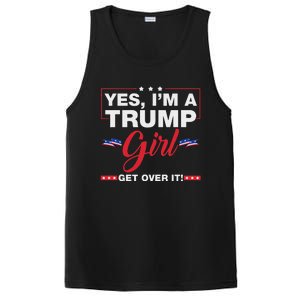 Yes IM A Trump Girl Get Over It Trump 2024 Election Quote PosiCharge Competitor Tank