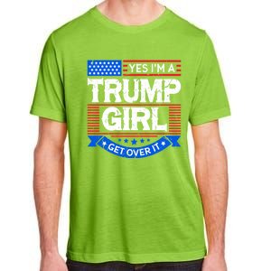 Yes IM A Trump Get Over It Trump For President Gift Adult ChromaSoft Performance T-Shirt