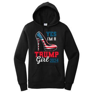 Yes IM A Trump Girl Stilettos High Heel Flag Election 2024 Women's Pullover Hoodie