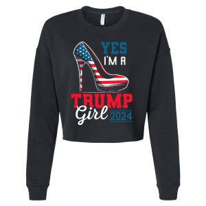 Yes IM A Trump Girl Stilettos High Heel Flag Election 2024 Cropped Pullover Crew