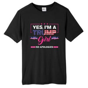 Yes IM A Trump Girl No Apologies 2024 Election Tall Fusion ChromaSoft Performance T-Shirt