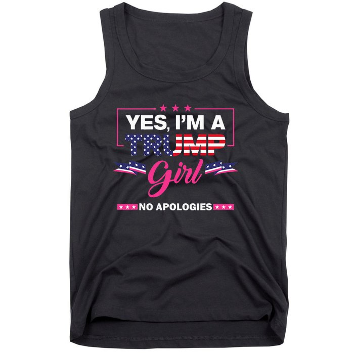 Yes IM A Trump Girl No Apologies 2024 Election Tank Top