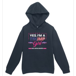 Yes IM A Trump Girl No Apologies 2024 Election Urban Pullover Hoodie