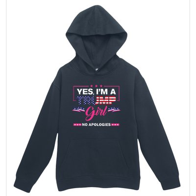 Yes IM A Trump Girl No Apologies 2024 Election Urban Pullover Hoodie