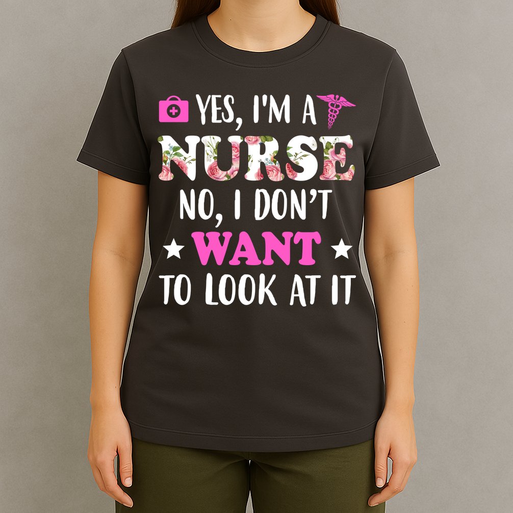 Yes I'm A Nurse Funny Floral T-Shirt