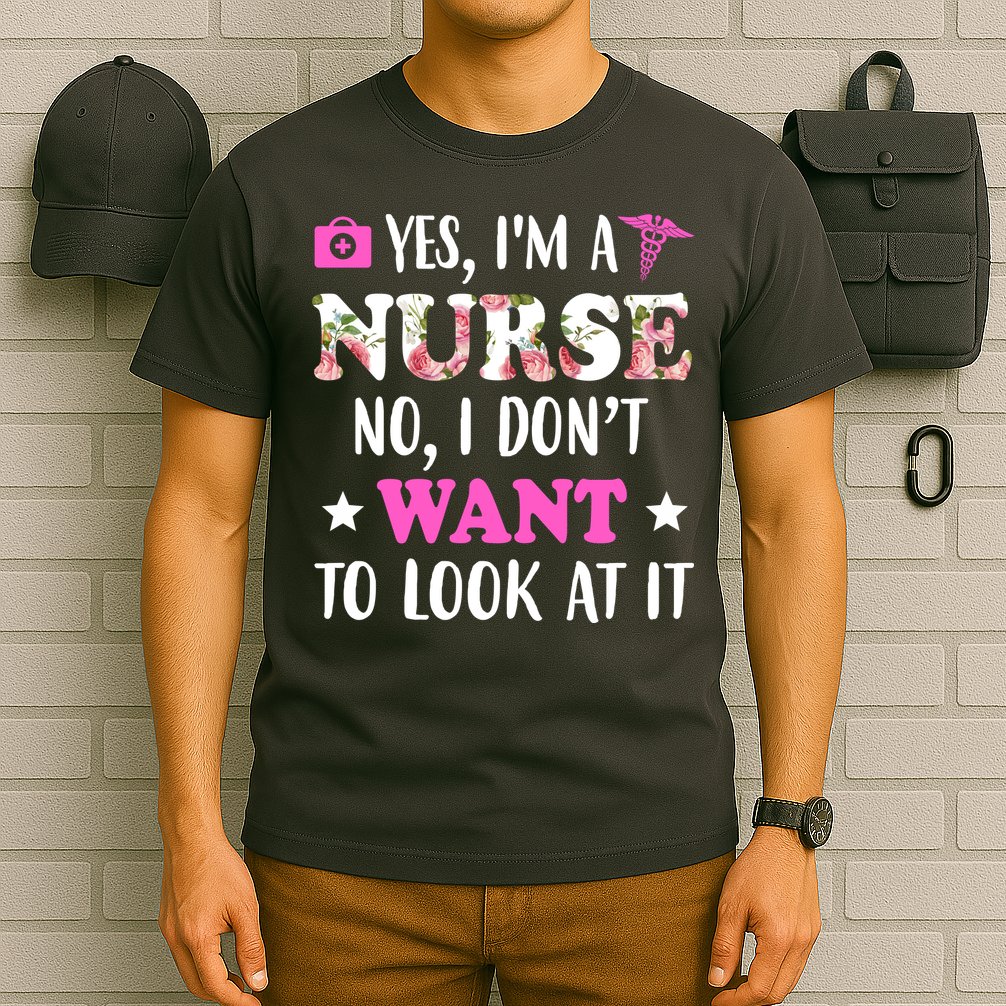 Yes I'm A Nurse Funny Floral T-Shirt