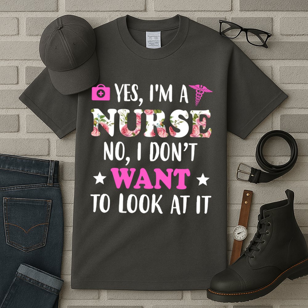 Yes I'm A Nurse Funny Floral Tall T-Shirt