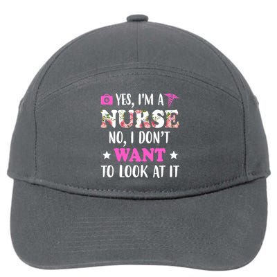 Yes I'm A Nurse Funny Floral 7-Panel Snapback Hat