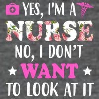 Yes I'm A Nurse Funny Floral Premium T-Shirt