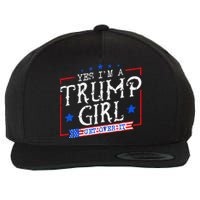 Yes IM A Trump Girl Get Over It Gifts For Trump Supporter Wool Snapback Cap