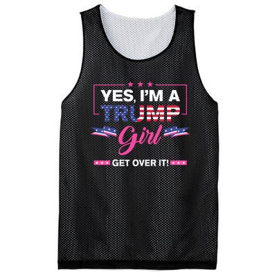 Yes IM A Trump Girl Get Over It Trump 2024 Election Gifts Mesh Reversible Basketball Jersey Tank