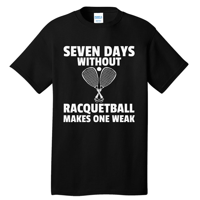 Yes I'm A Rocket Scientist Funny Tennis Player Racquetball P Tall T-Shirt