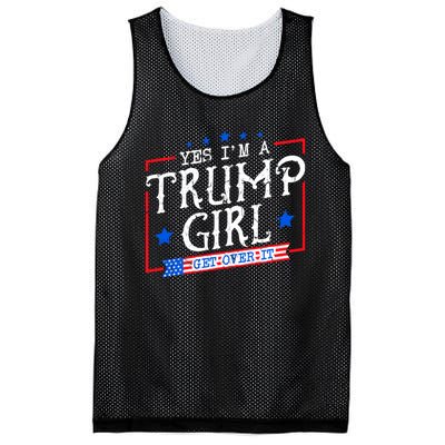 Yes IM A Trump Girl Get Over It Gifts For Trump Supporter Mesh Reversible Basketball Jersey Tank