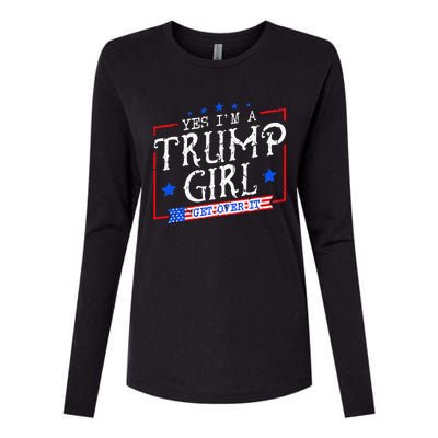 Yes IM A Trump Girl Get Over It Gifts For Trump Supporter Womens Cotton Relaxed Long Sleeve T-Shirt