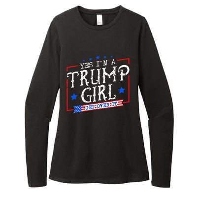 Yes IM A Trump Girl Get Over It Gifts For Trump Supporter Womens CVC Long Sleeve Shirt