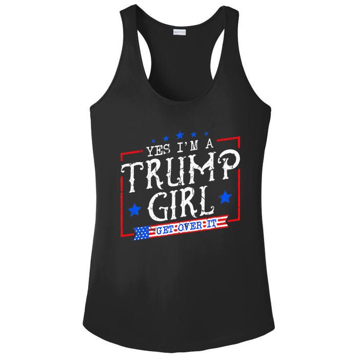 Yes IM A Trump Girl Get Over It Gifts For Trump Supporter Ladies PosiCharge Competitor Racerback Tank