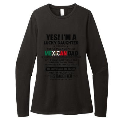 Yes! IM A Lucky Daughter I Have A Awesome Mexican Dad Womens CVC Long Sleeve Shirt