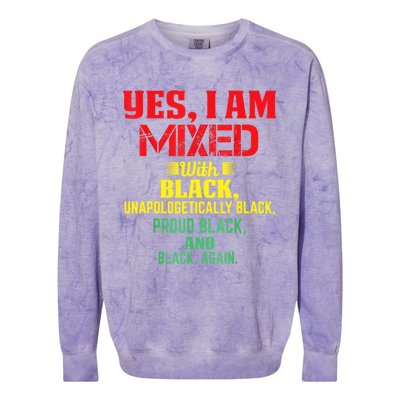 Yes I Am Mixed With Black Black History Month,pride Colorblast Crewneck Sweatshirt