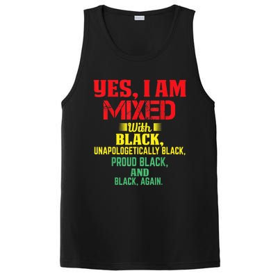 Yes I Am Mixed With Black Black History Month,pride PosiCharge Competitor Tank