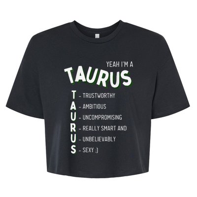 Yeah I'm a Taurus Zodiac Bella+Canvas Jersey Crop Tee