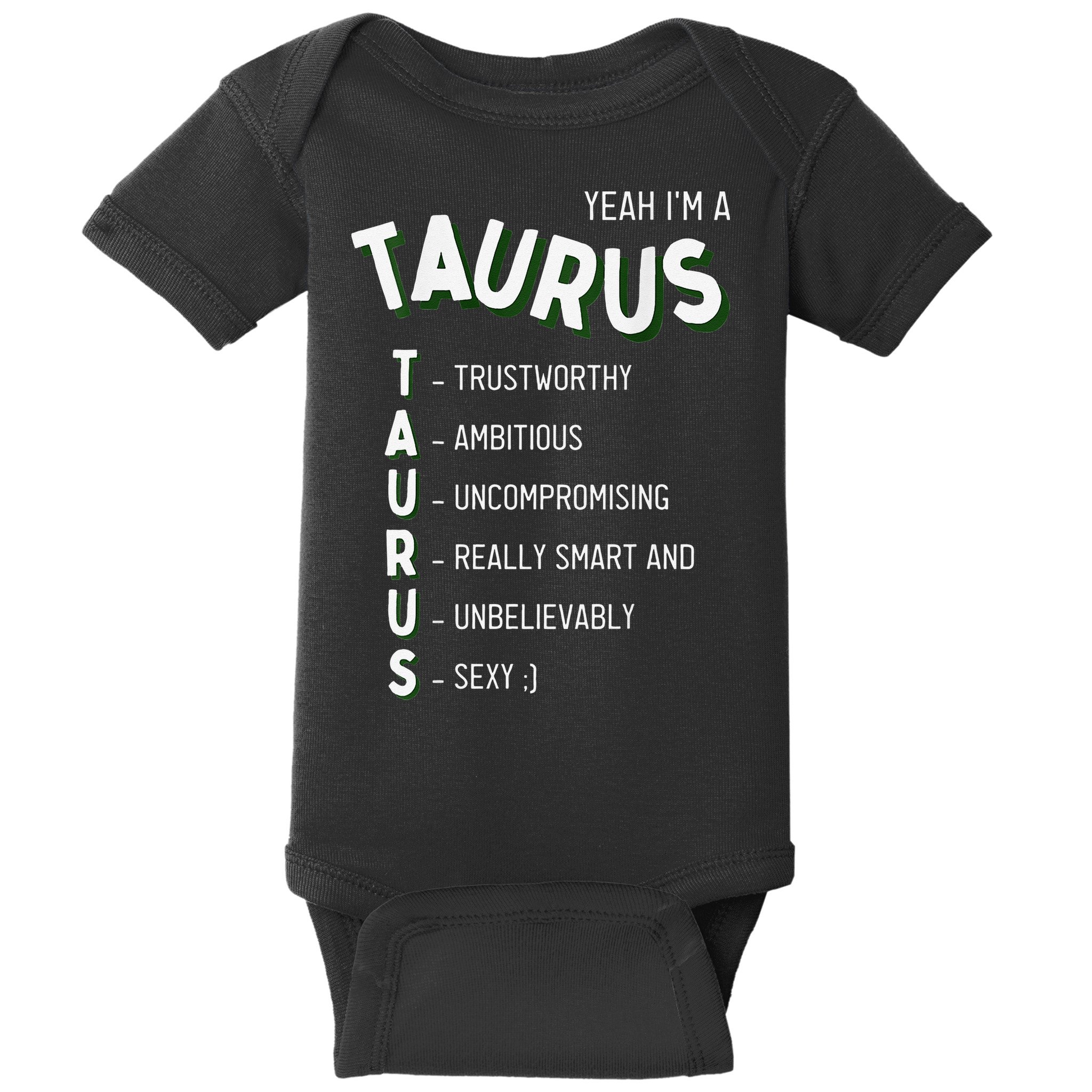 Yeah I'm a Taurus Zodiac Baby Bodysuit