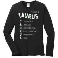 Yeah I'm a Taurus Zodiac Ladies Long Sleeve Shirt