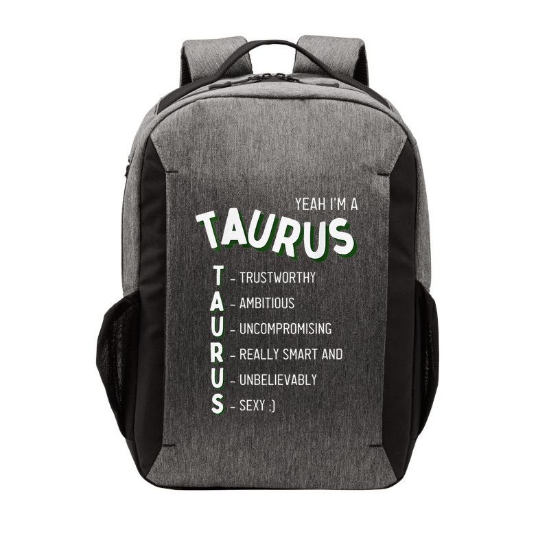 Yeah I'm a Taurus Zodiac Vector Backpack