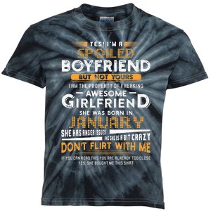 Yes I'm A Spoiled Boyfriend Of A January Girlfriend Kids Tie-Dye T-Shirt