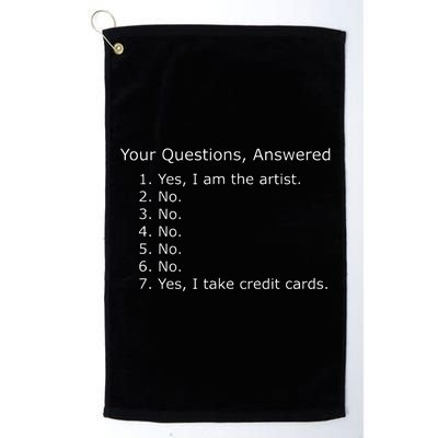 Yes I Am The Artist Your Questions Answered Platinum Collection Golf Towel