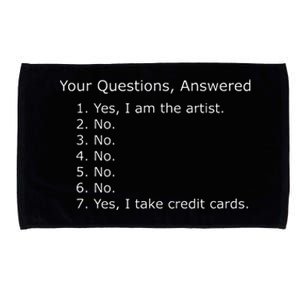 Yes I Am The Artist Your Questions Answered Microfiber Hand Towel