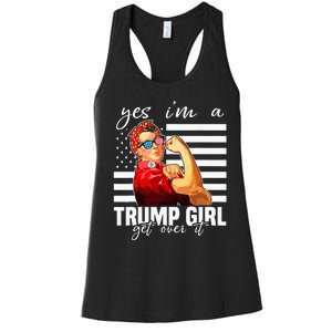 Yes IM A Trump Girl Get Over It Trump 2024 Women's Racerback Tank