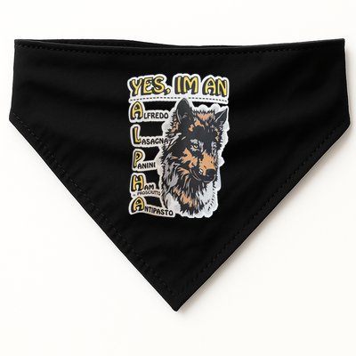 Yes I’m An Alpha Alfredo Lasagna Panini Ham Ie Prosciutto Antipasto Wolf USA-Made Doggie Bandana