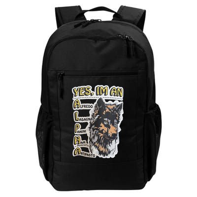 Yes I’m An Alpha Alfredo Lasagna Panini Ham Ie Prosciutto Antipasto Wolf Backpack