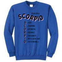 Yeah Im A Scorpio Zodiac Gift Sweatshirt