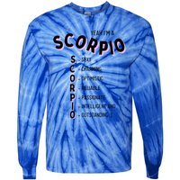 Yeah Im A Scorpio Zodiac Gift Tie-Dye Long Sleeve Shirt