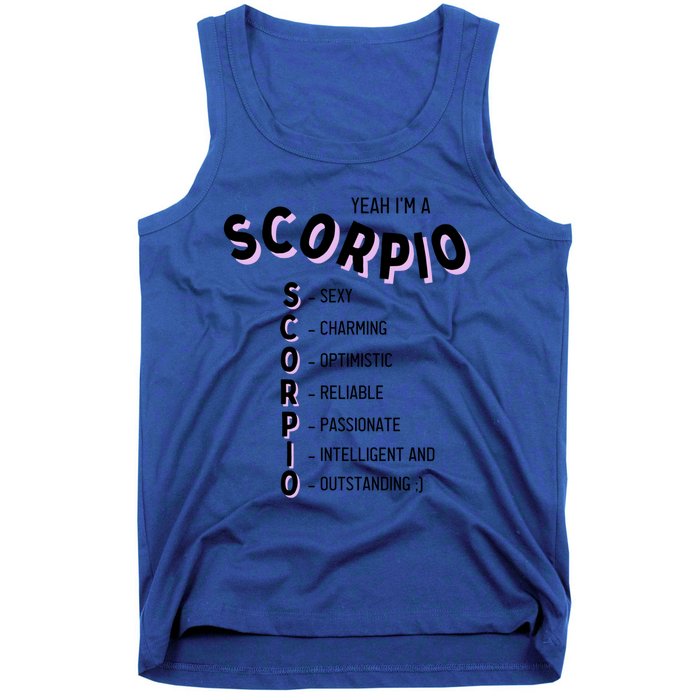 Yeah Im A Scorpio Zodiac Gift Tank Top