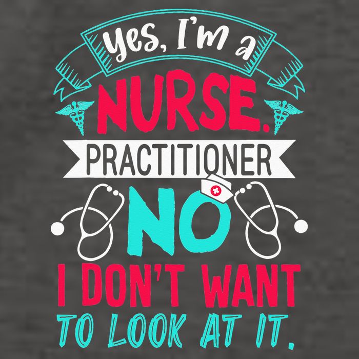 Yes I'm A Nurse Practitioner No Don't Want to Look Funny Vector Backpack