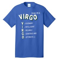 Yeah Im A Virgo Zodiac Gift Tall T-Shirt