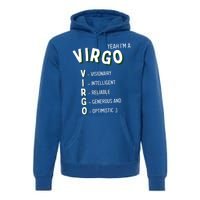 Yeah Im A Virgo Zodiac Gift Premium Hoodie