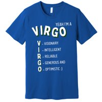 Yeah Im A Virgo Zodiac Gift Premium T-Shirt