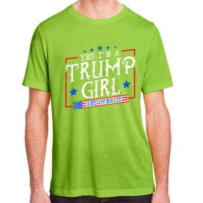 Yes IM A Trump Get Over It Funny Gift For Trump Supporter Gift Adult ChromaSoft Performance T-Shirt