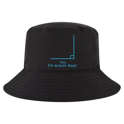 Yes Im Always Right Math Teacher Cool Comfort Performance Bucket Hat