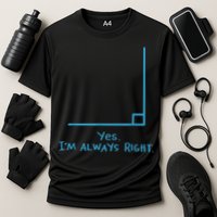 Yes Im Always Right Math Teacher Cooling Performance Crew T-Shirt